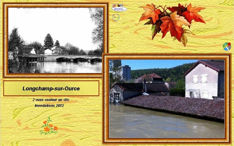 Longchamp-sur-Ource 2 vues couleur au clic Inondations 2013 