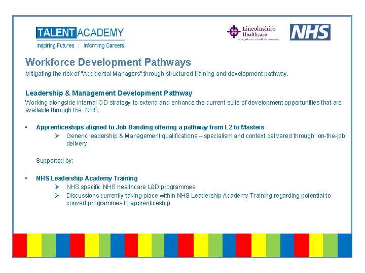 Workforce Development Pathways Mitigating the risk of “Accidental Managers” through structured training and development