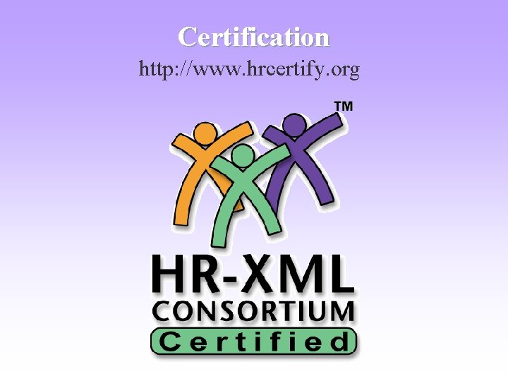 Certification http: //www. hrcertify. org 