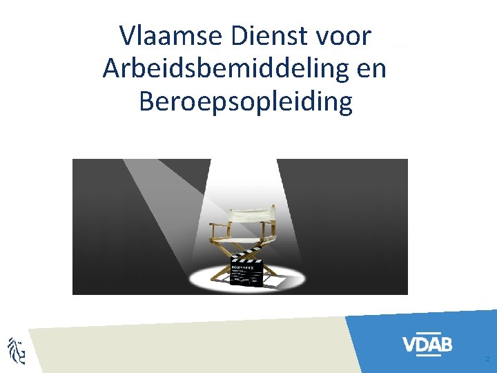 Vlaamse Dienst voor Arbeidsbemiddeling en Beroepsopleiding 2 