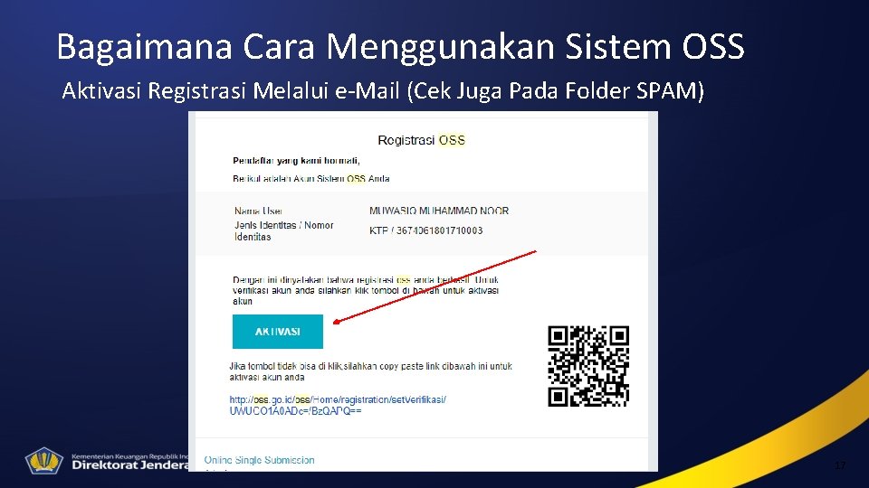 Bagaimana Cara Menggunakan Sistem OSS Aktivasi Registrasi Melalui e-Mail (Cek Juga Pada Folder SPAM)