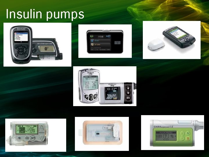 Insulin pumps 