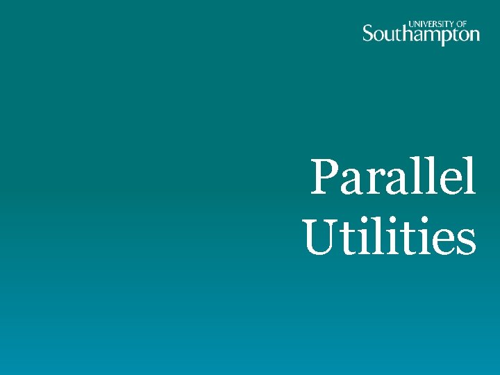 Parallel Utilities 