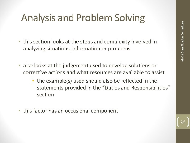  • this section looks at the steps and complexity involved in analyzing situations,