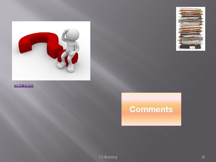 en. hdyo. org Comments TA Marking 35 