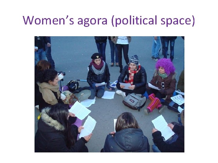 Women’s agora (political space) 