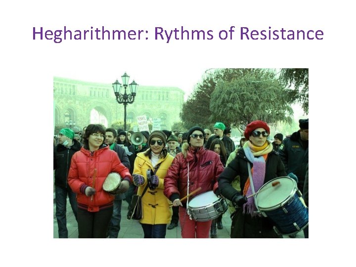 Hegharithmer: Rythms of Resistance 