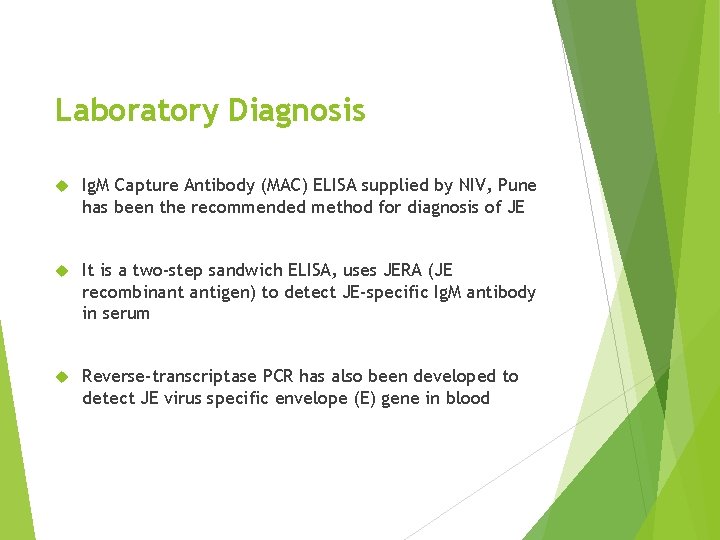 Laboratory Diagnosis Ig. M Capture Antibody (MAC) ELISA supplied by NIV, Pune has been