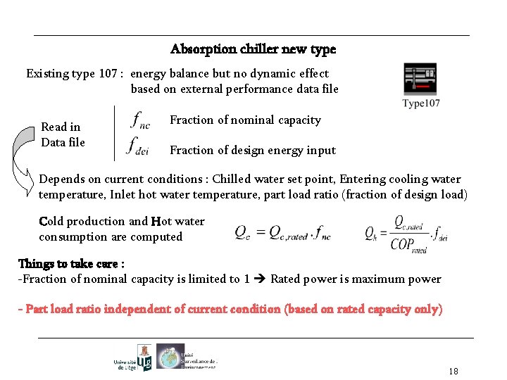 Absorption chiller new type Existing type 107 : energy balance but no dynamic effect