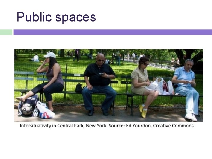 Public spaces 
