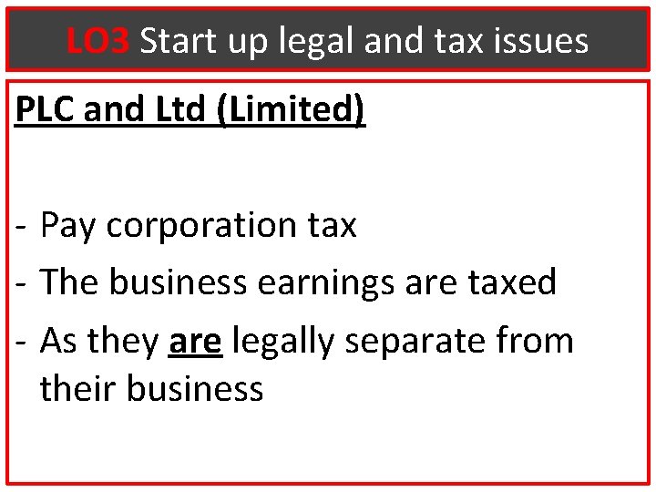 LO 3 Start up legal and tax issues PLC and Ltd (Limited) - Pay