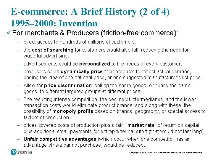 E-commerce: A Brief History (2 of 4) 1995– 2000: Invention ü For merchants &