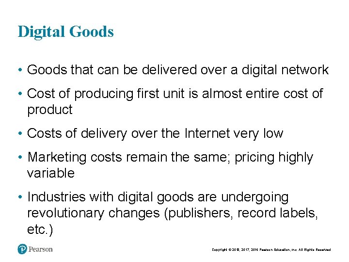 Digital Goods • Goods that can be delivered over a digital network • Cost