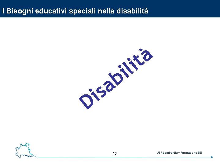 I Bisogni educativi speciali nella disabilità à it l i b a s i