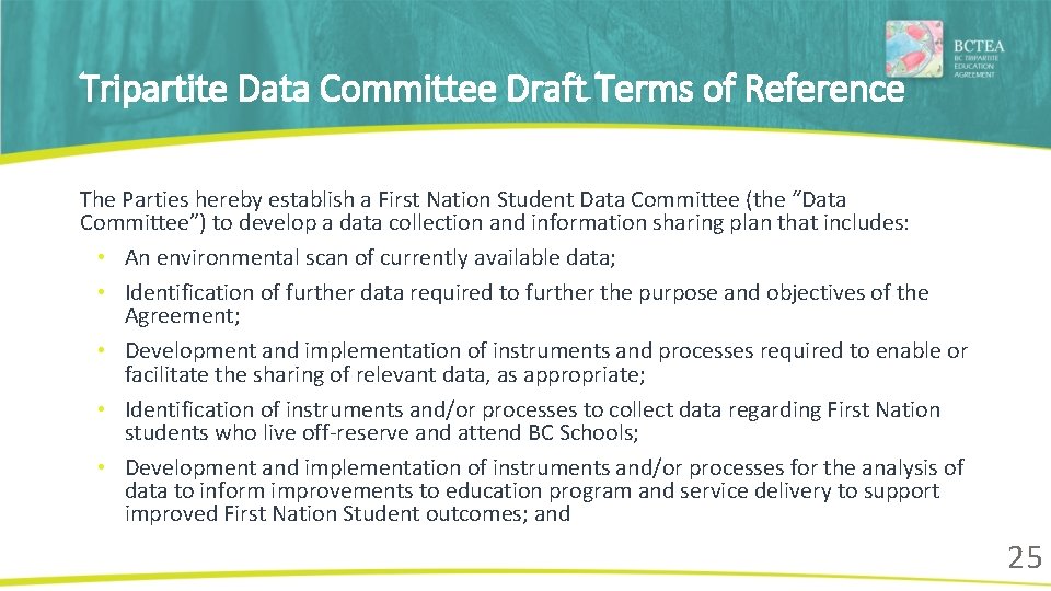 Tripartite Data Committee Draft Terms of Reference The Parties hereby establish a First Nation