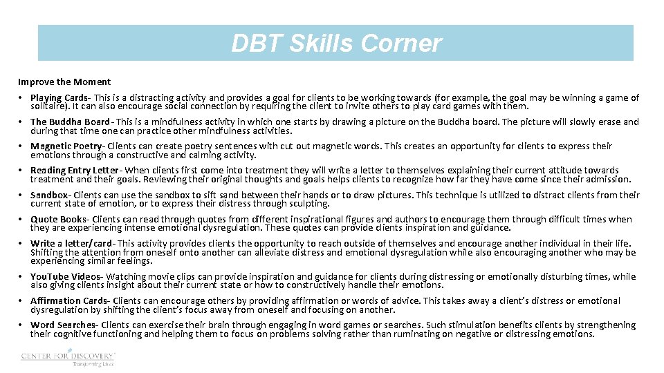 DBT Skills Corner Improve the Moment • Playing Cards- This is a distracting activity