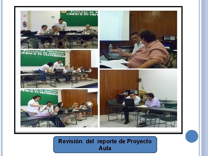 Revisión del reporte de Proyecto Aula 