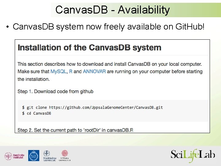 Canvas. DB - Availability • Canvas. DB system now freely available on Git. Hub!