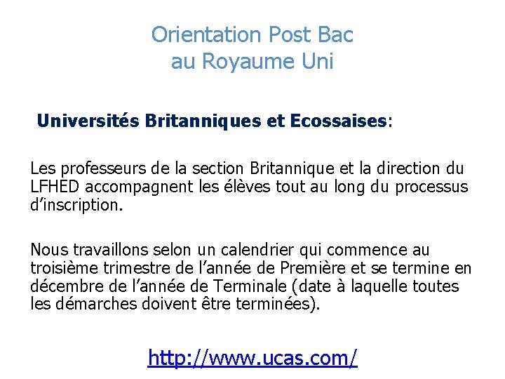 Orientation Post Bac au Royaume Universités Britanniques et Ecossaises: Les professeurs de la section