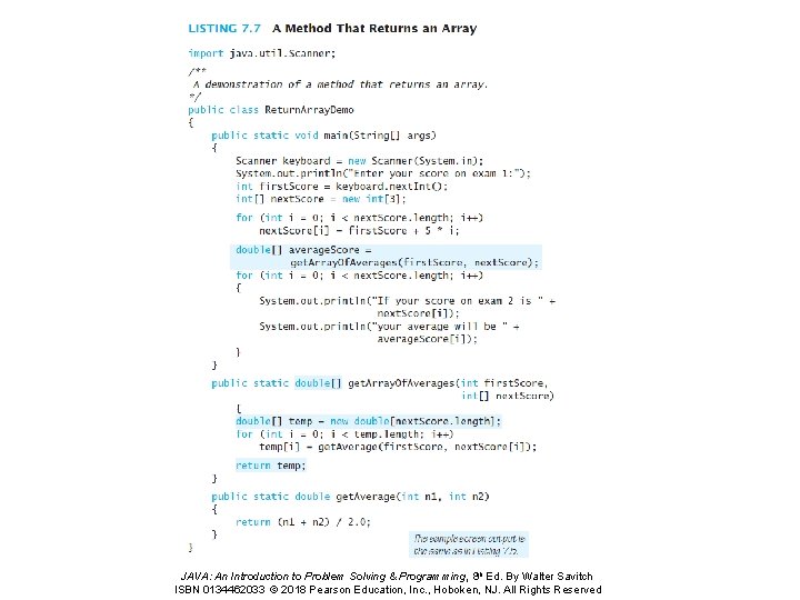 JAVA: An Introduction to Problem Solving & Programming, 8 th Ed. By Walter Savitch JAVA: An Introduction to Problem Solving & Programming, 8 th Ed. By Walter Savitch