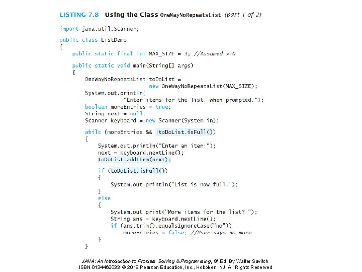 JAVA: An Introduction to Problem Solving & Programming, 8 th Ed. By Walter Savitch JAVA: An Introduction to Problem Solving & Programming, 8 th Ed. By Walter Savitch