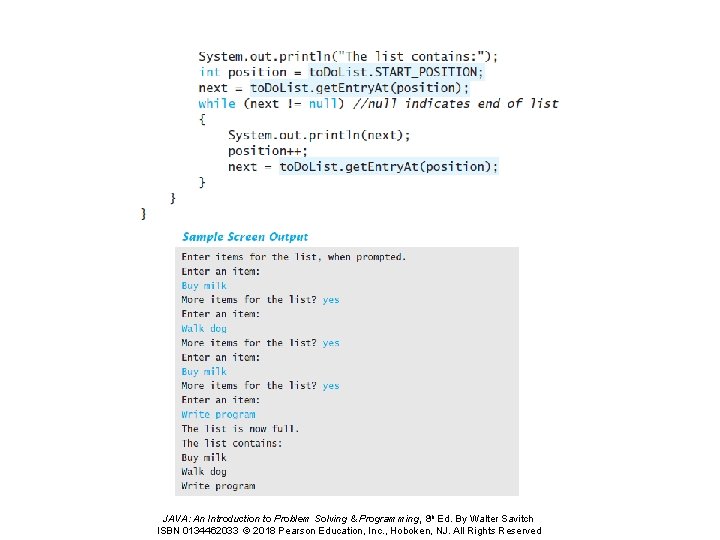 JAVA: An Introduction to Problem Solving & Programming, 8 th Ed. By Walter Savitch JAVA: An Introduction to Problem Solving & Programming, 8 th Ed. By Walter Savitch