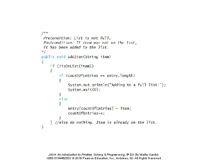 JAVA: An Introduction to Problem Solving & Programming, 8 th Ed. By Walter Savitch JAVA: An Introduction to Problem Solving & Programming, 8 th Ed. By Walter Savitch