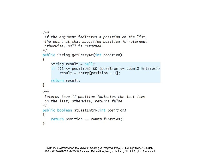 JAVA: An Introduction to Problem Solving & Programming, 8 th Ed. By Walter Savitch JAVA: An Introduction to Problem Solving & Programming, 8 th Ed. By Walter Savitch