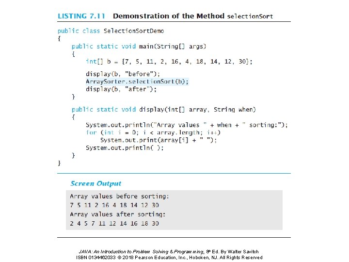 JAVA: An Introduction to Problem Solving & Programming, 8 th Ed. By Walter Savitch JAVA: An Introduction to Problem Solving & Programming, 8 th Ed. By Walter Savitch