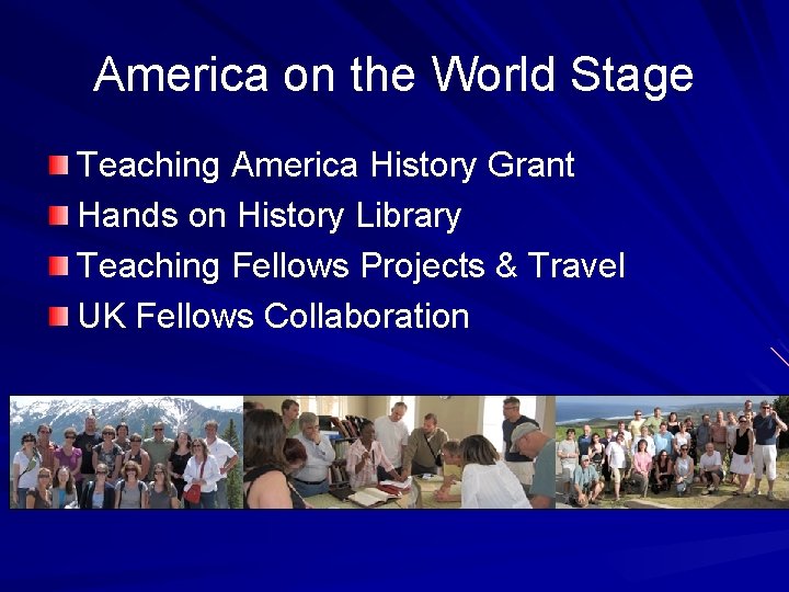 America on the World Stage Teaching America History Grant Hands on History Library Teaching