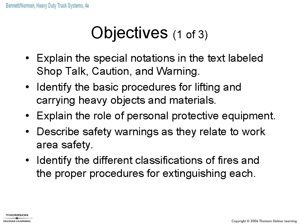 Objectives (1 of 3) • Explain the special notations in the text labeled Shop