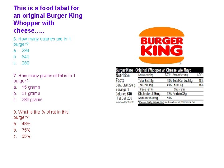 This is a food label for an original Burger King Whopper with cheese…. .