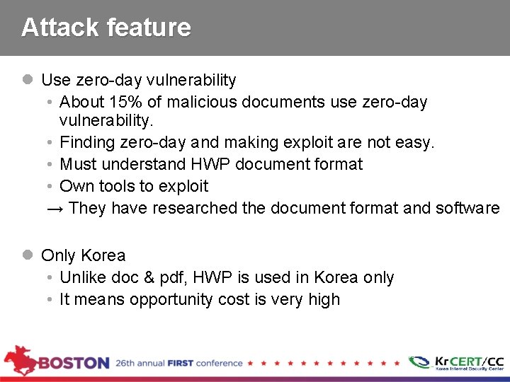 Attack feature l Use zero-day vulnerability • About 15% of malicious documents use zero-day