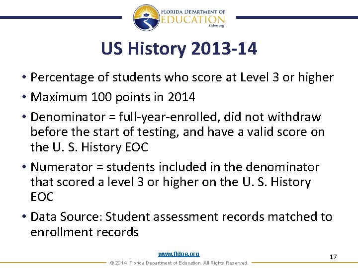 US History 2013 -14 • Percentage of students who score at Level 3 or