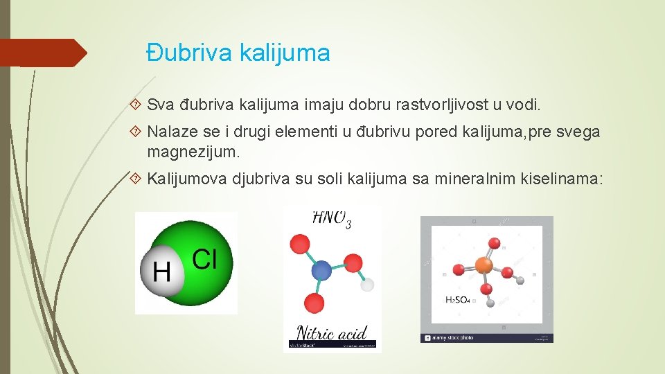 Đubriva kalijuma Sva đubriva kalijuma imaju dobru rastvorljivost u vodi. Nalaze se i drugi