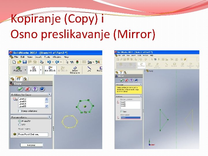 Kopiranje (Copy) i Osno preslikavanje (Mirror) 