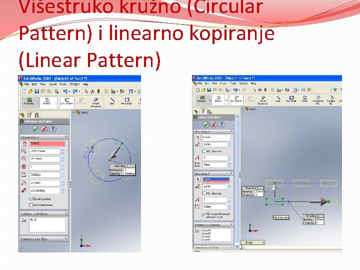 Višestruko kružno (Circular Pattern) i linearno kopiranje (Linear Pattern) 