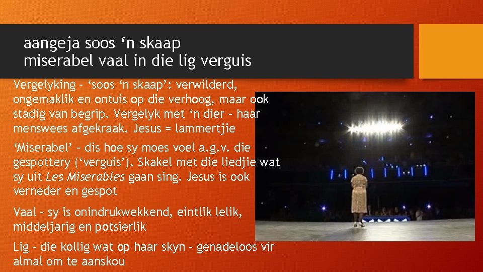 aangeja soos ‘n skaap miserabel vaal in die lig verguis Vergelyking – ‘soos ‘n