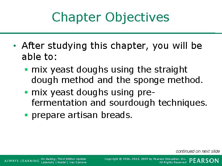 Chapter Objectives • After studying this chapter, you will be able to: § mix