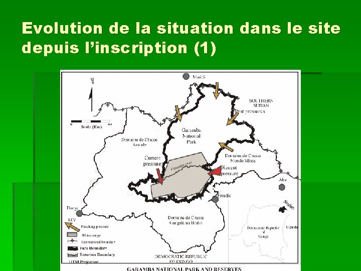 Evolution de la situation dans le site depuis l’inscription (1) 