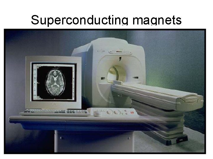 Superconducting magnets 