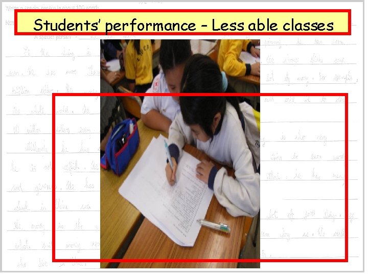 Students’ performance – Less able classes 