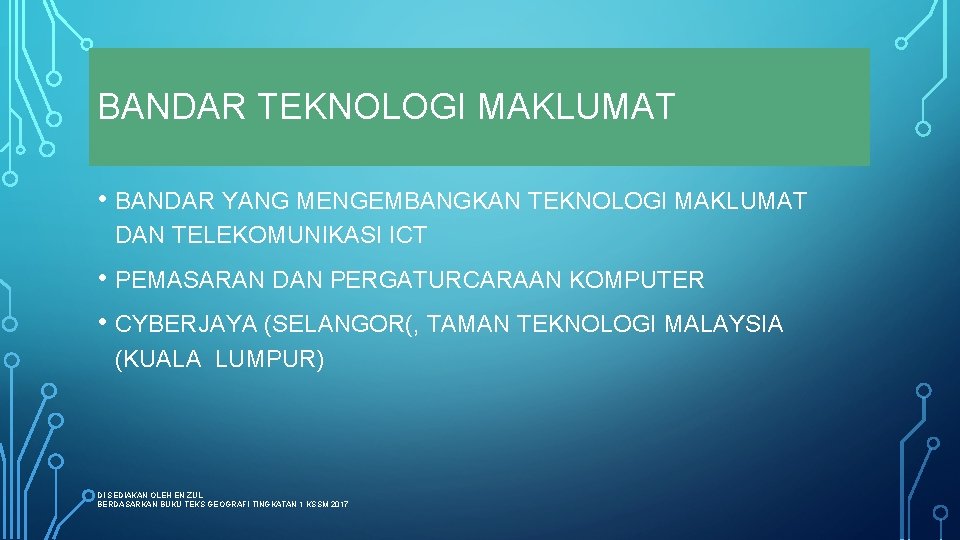 BANDAR TEKNOLOGI MAKLUMAT • BANDAR YANG MENGEMBANGKAN TEKNOLOGI MAKLUMAT DAN TELEKOMUNIKASI ICT • PEMASARAN