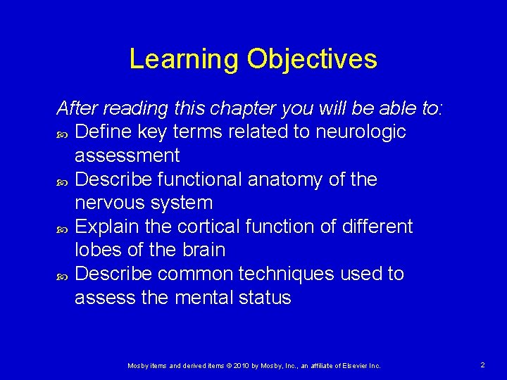 Learning Objectives After reading this chapter you will be able to: Define key terms Learning Objectives After reading this chapter you will be able to: Define key terms