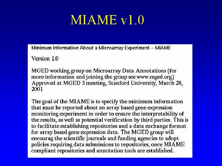 MIAME v 1. 0 