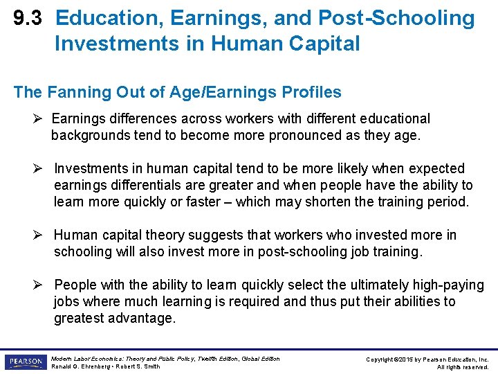 9. 3 Education, Earnings, and Post-Schooling Investments in Human Capital The Fanning Out of