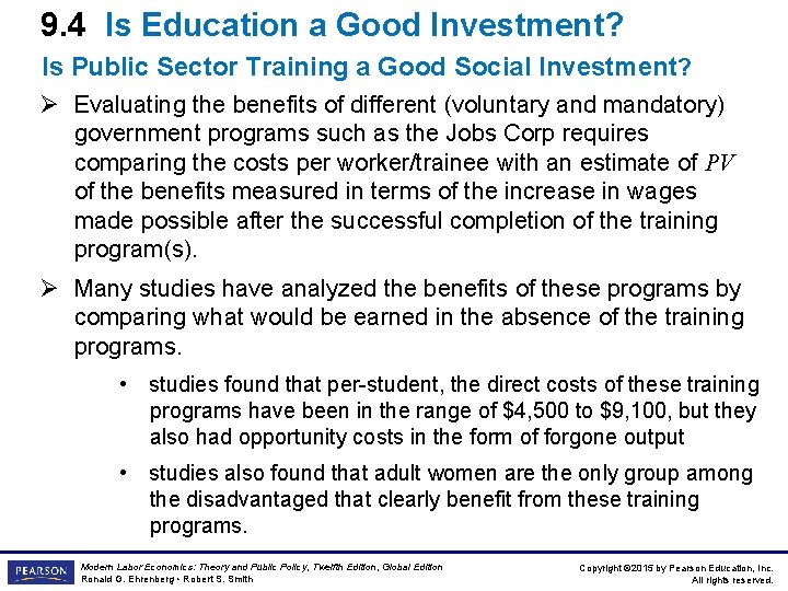 9. 4 Is Education a Good Investment? Is Public Sector Training a Good Social