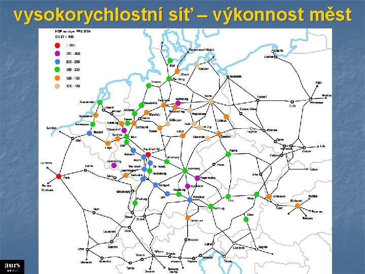 vysokorychlostní síť – výkonnost měst 