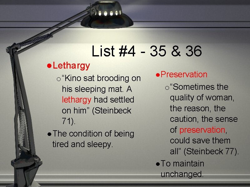 ●Lethargy List #4 - 35 & 36 o “Kino sat brooding on his sleeping