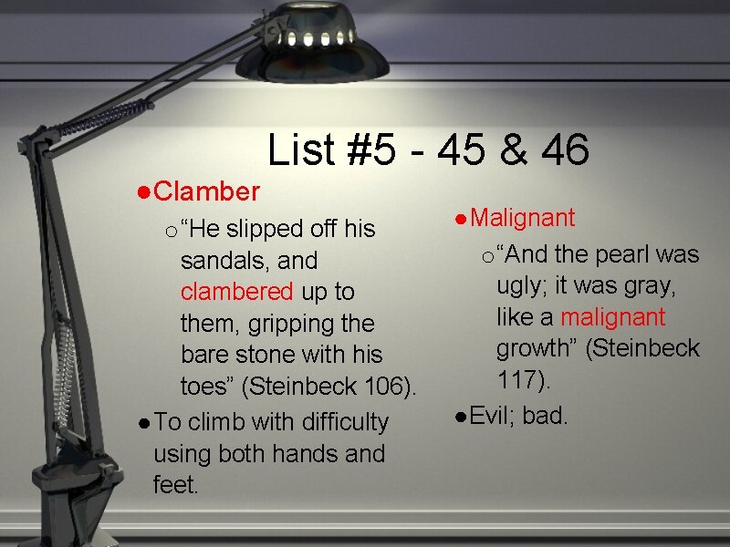 ●Clamber List #5 - 45 & 46 o “He slipped off his sandals, and